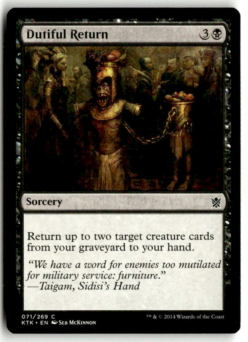 2014 Khans of Tarkir 71 Dutiful Return
