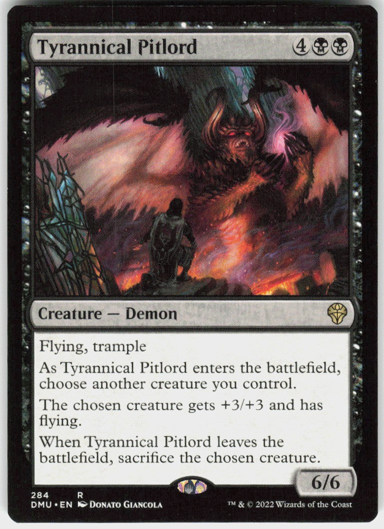 Tyrannical Pitlord #284 NM