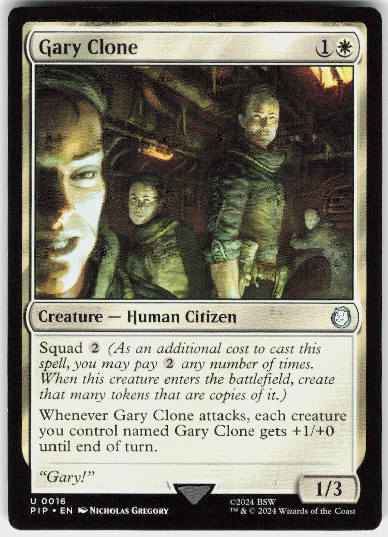 Gary Clone #16 NM