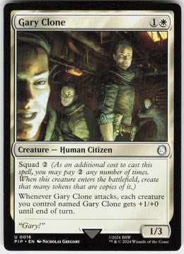 Gary Clone #16 NM