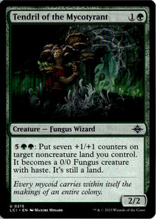 Tendril of the Mycotyrant - The Lost Caverns of Ixalan #215 - Near Mint - Normal