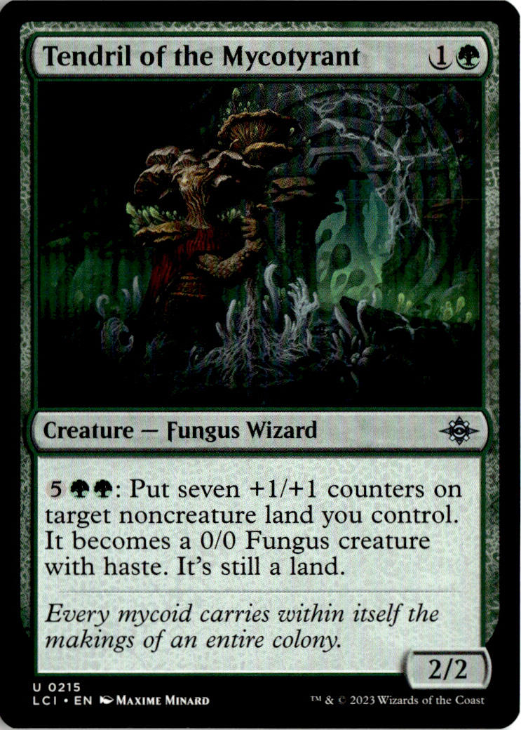 Tendril of the Mycotyrant - The Lost Caverns of Ixalan #215 - Near Mint - Normal