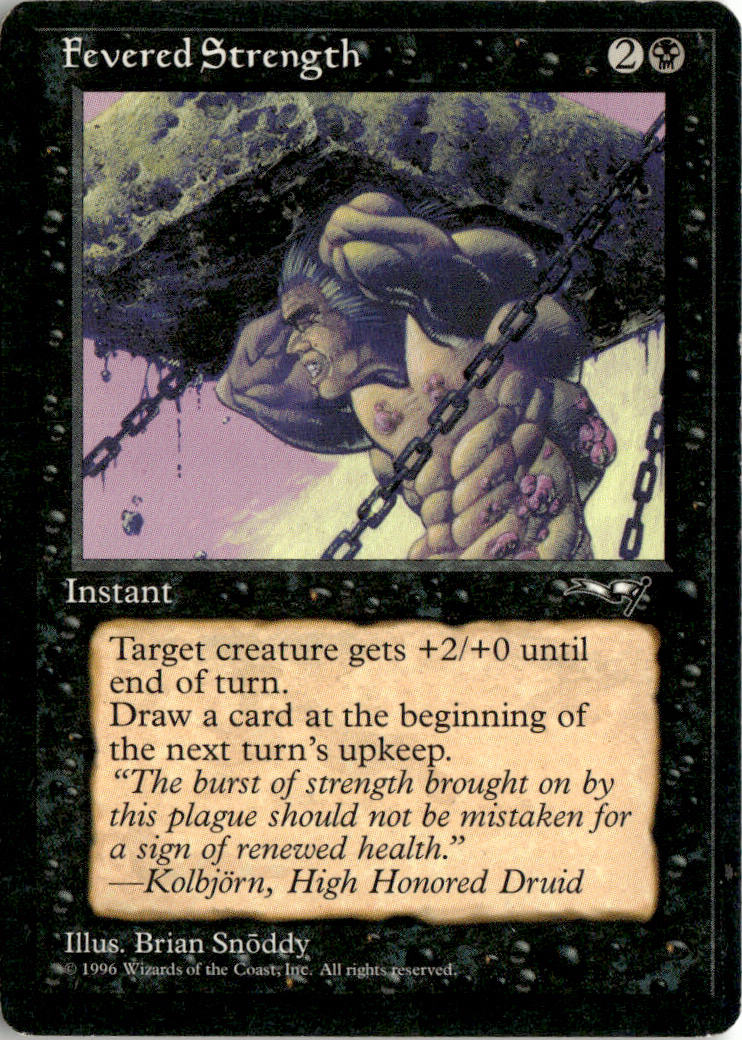 Fevered Strength - Alliances #50a - Near Mint - Normal