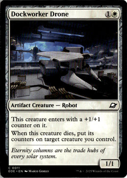 Dockworker Drone - Edge of Eternities #11 - Near Mint - Normal