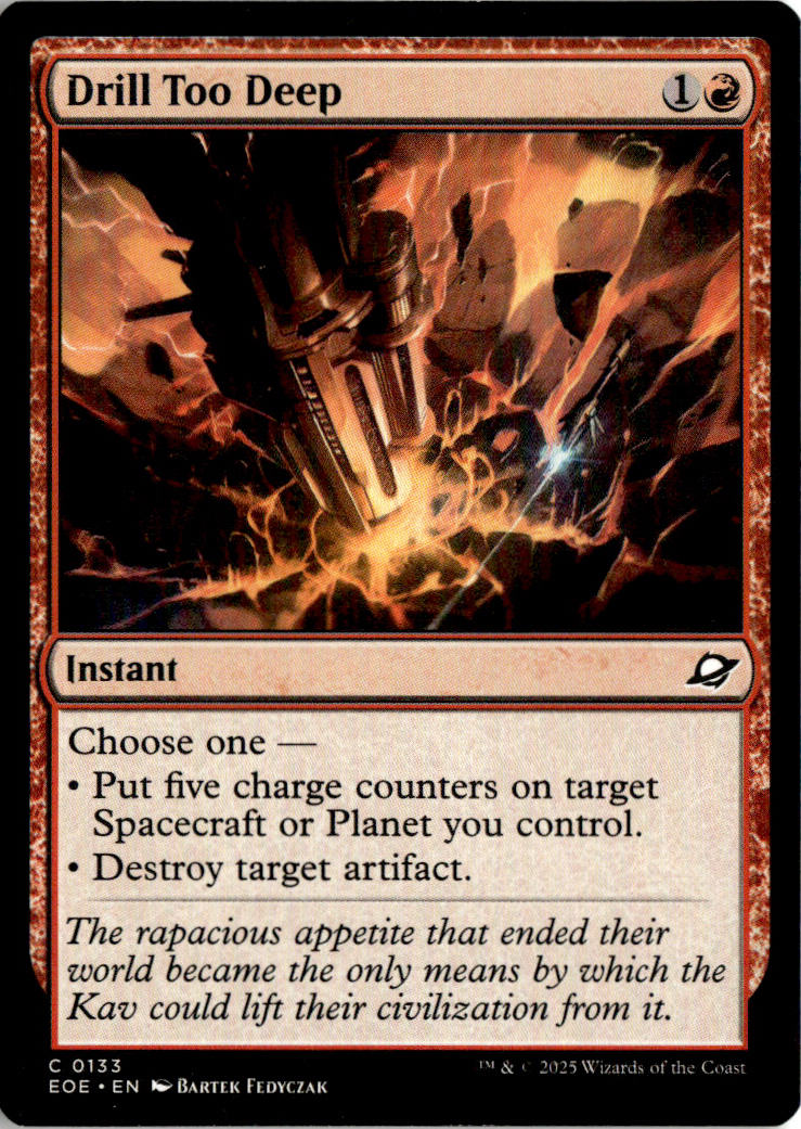 Drill Too Deep - Edge of Eternities #133 - Near Mint - Normal