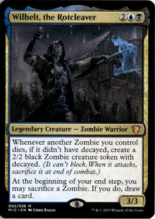 Wilhelt, the Rotcleaver - Midnight Hunt Commander #2 - Near Mint - Normal