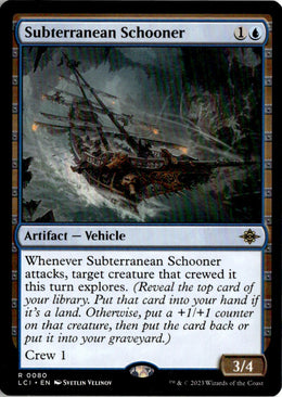 Subterranean Schooner - The Lost Caverns of Ixalan #80 - Near Mint - Normal