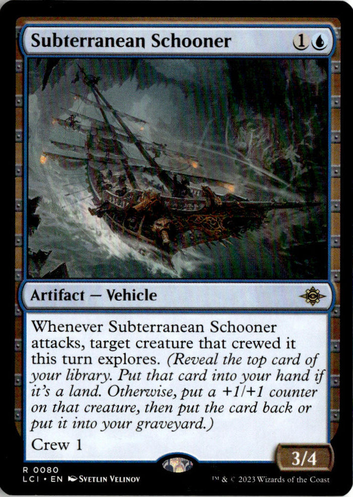 Subterranean Schooner - The Lost Caverns of Ixalan #80 - Near Mint - Normal