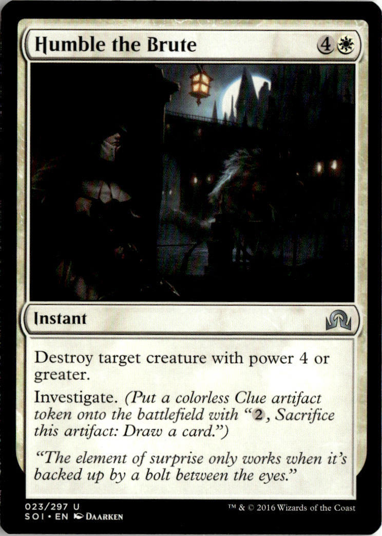 Humble the Brute - Shadows over Innistrad #23 - Near Mint - Normal