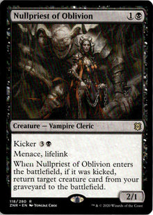 Nullpriest of Oblivion - Zendikar Rising #118 - Near Mint - Normal
