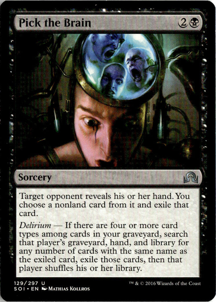 Pick the Brain - Shadows over Innistrad #129 - Near Mint - Normal
