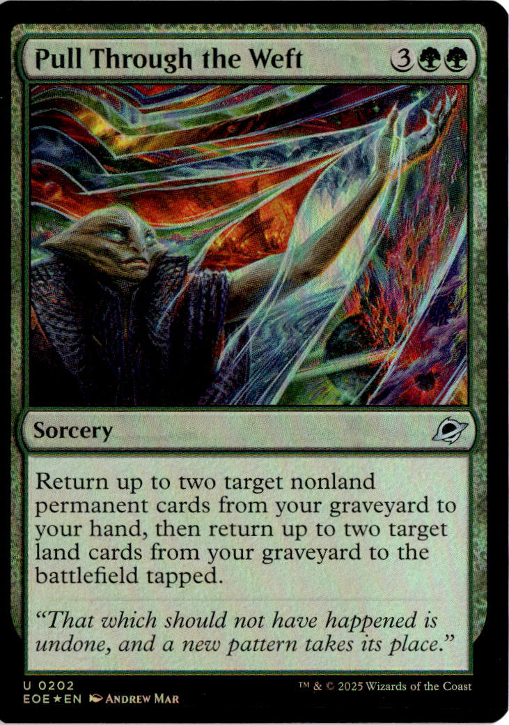 Pull Through the Weft - Edge of Eternities #202 - Near Mint - Holofoil