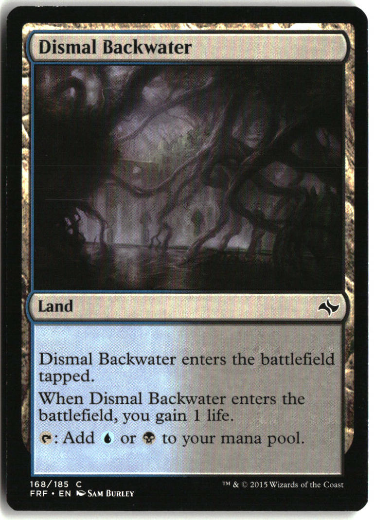 Dismal Backwater - Fate Reforged #168 - Near Mint