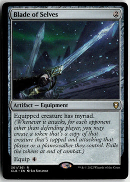 Blade of Selves - Commander Legends: Battle for Baldur's Gate #301 - Near Mint - Normal