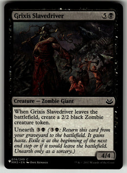 Grixis Slavedriver #74