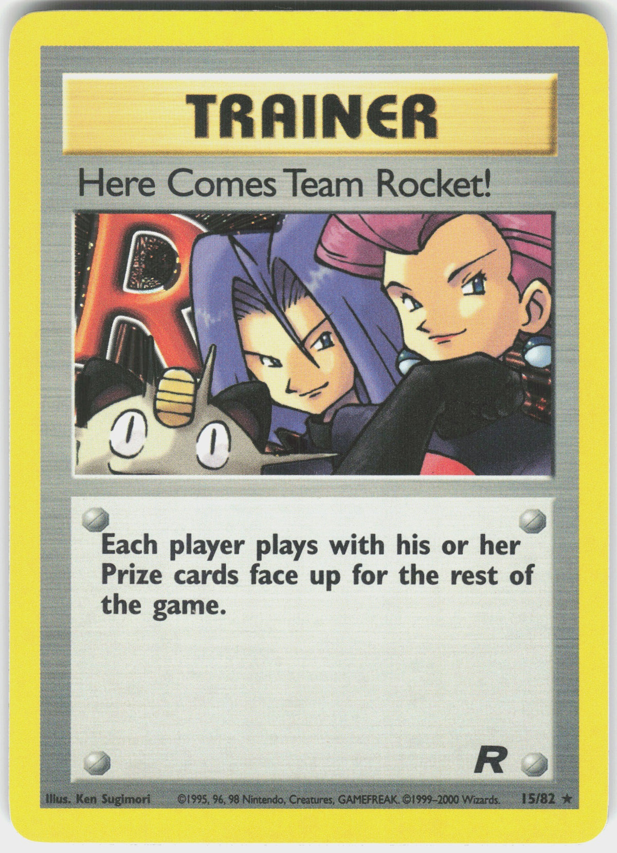 Here Comes Team Rocket! #15 NM