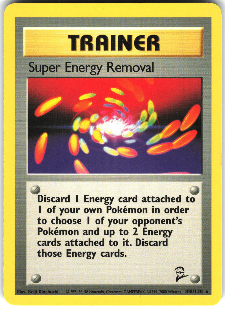 Super Energy Removal #108/130 Non-Foil