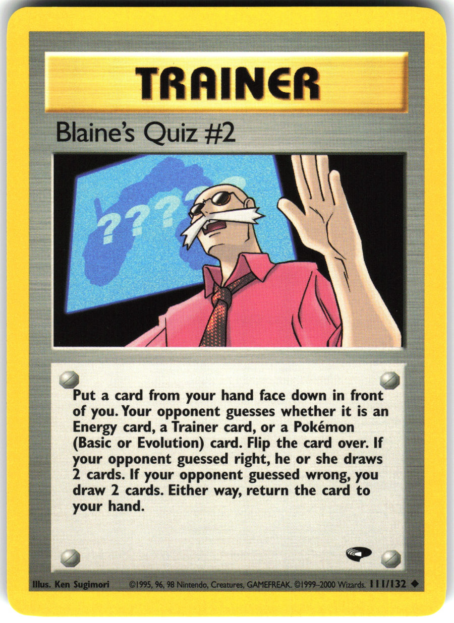 Blaine's Quiz #2 #111/132 Non-Foil