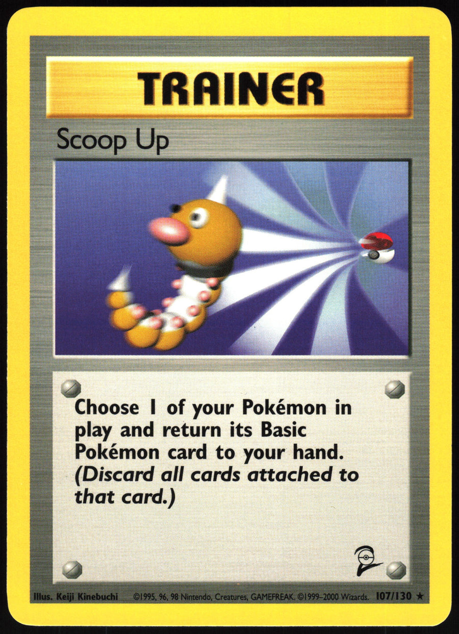 Scoop Up #107/130 Non-Foil