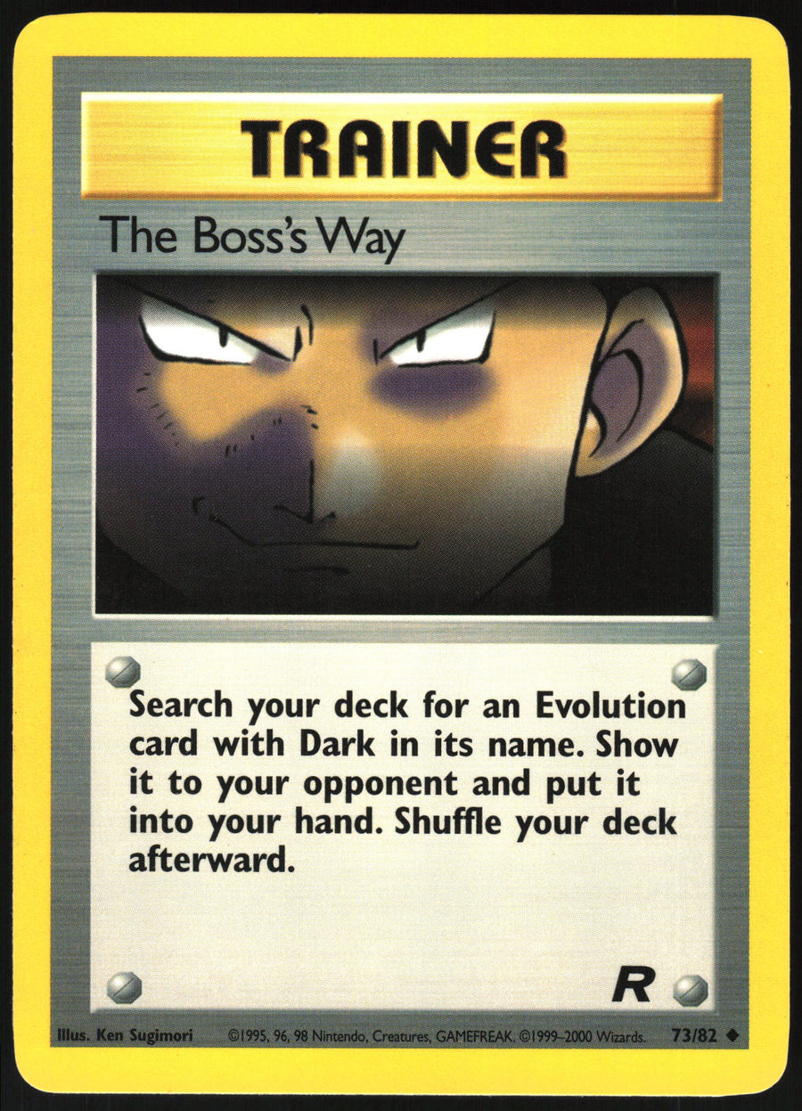 The Boss's Way #73/82 Non-Foil