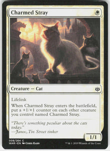 Charmed Stray - War of the Spark #8 - Near Mint - Normal