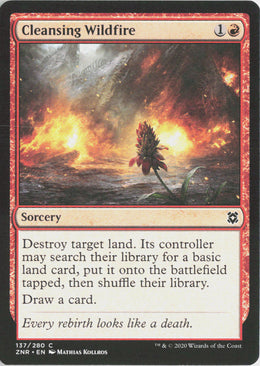 Cleansing Wildfire - Zendikar Rising #137 - Near Mint - Normal