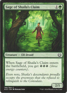 Sage of Shaila's Claim #168
