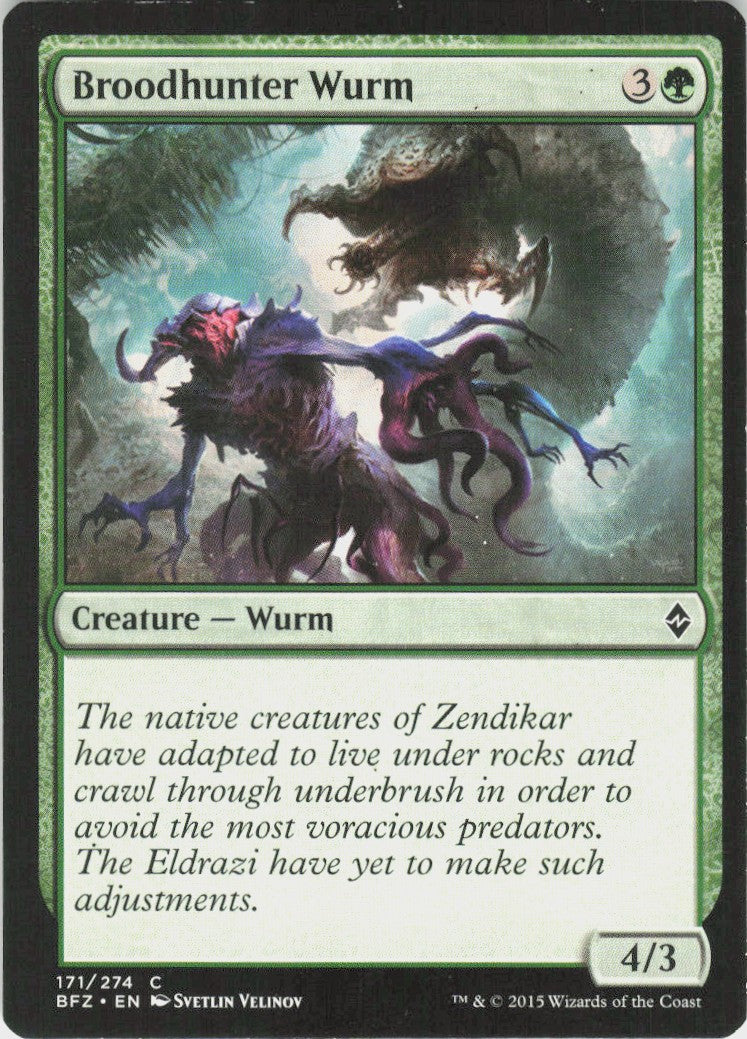 Broodhunter Wurm #171