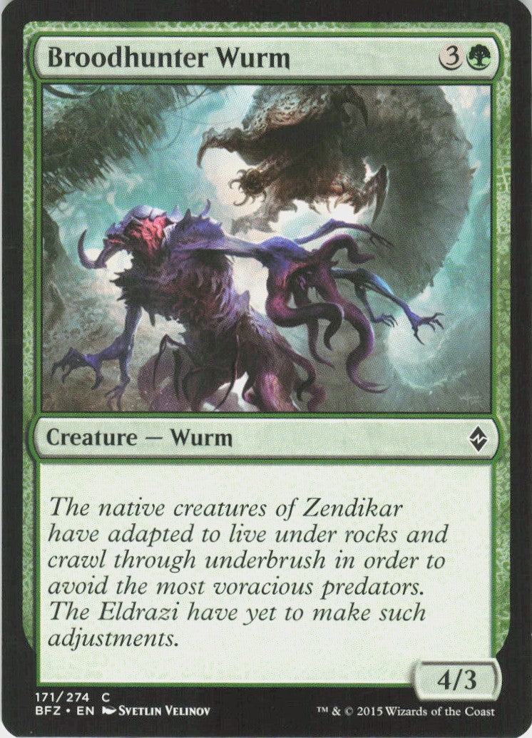 Broodhunter Wurm #171