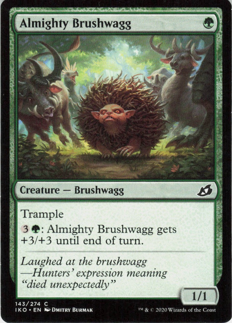 Almighty Brushwagg #143