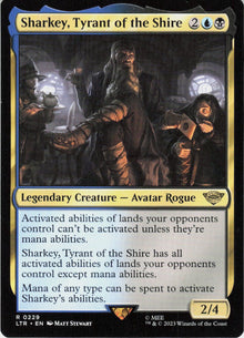 Sharkey, Tyrant of the Shire #229