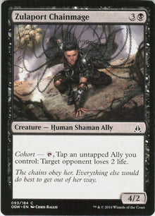 Zulaport Chainmage #93
