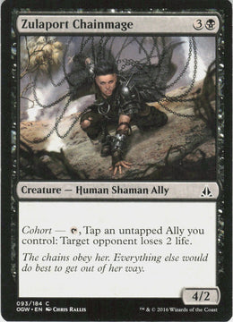 Zulaport Chainmage #93