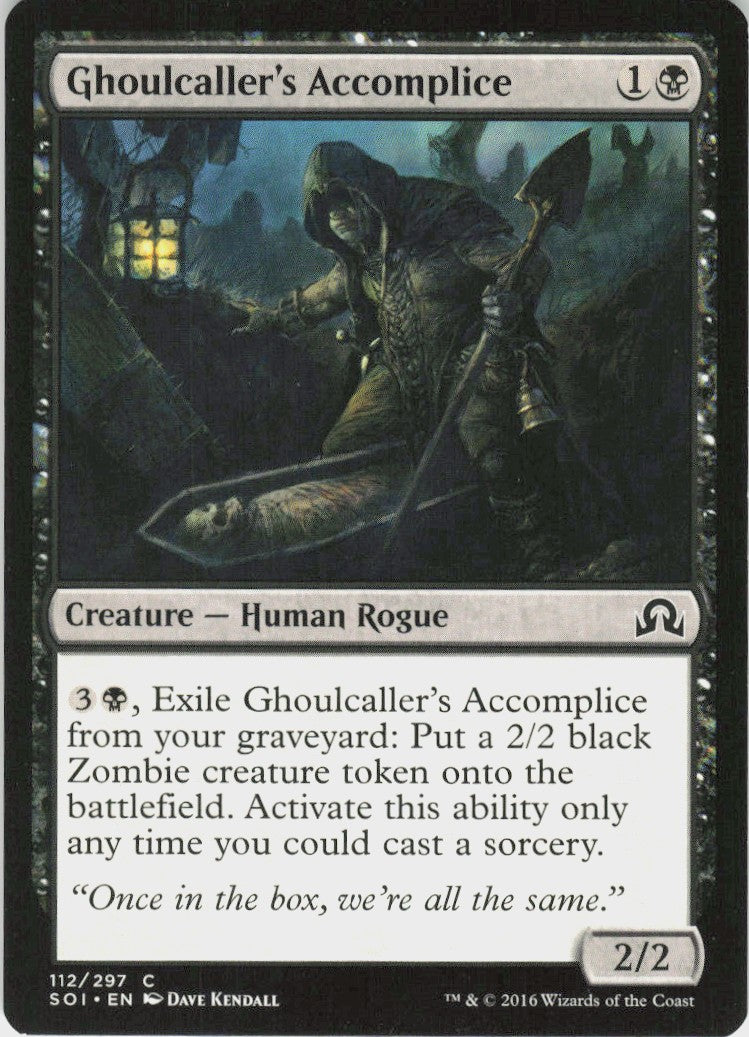 Ghoulcaller's Accomplice #112