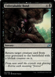 Unbreakable Bond - Ikoria: Lair of Behemoths #101 - Near Mint - Normal