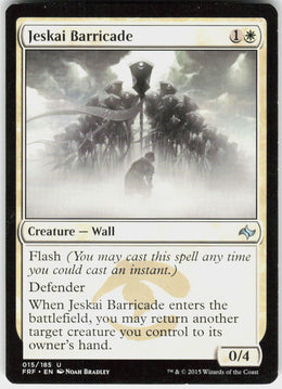 Jeskai Barricade #15 NM