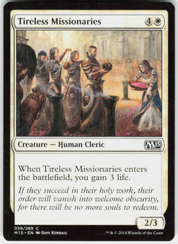 Tireless Missionaries #39 NM