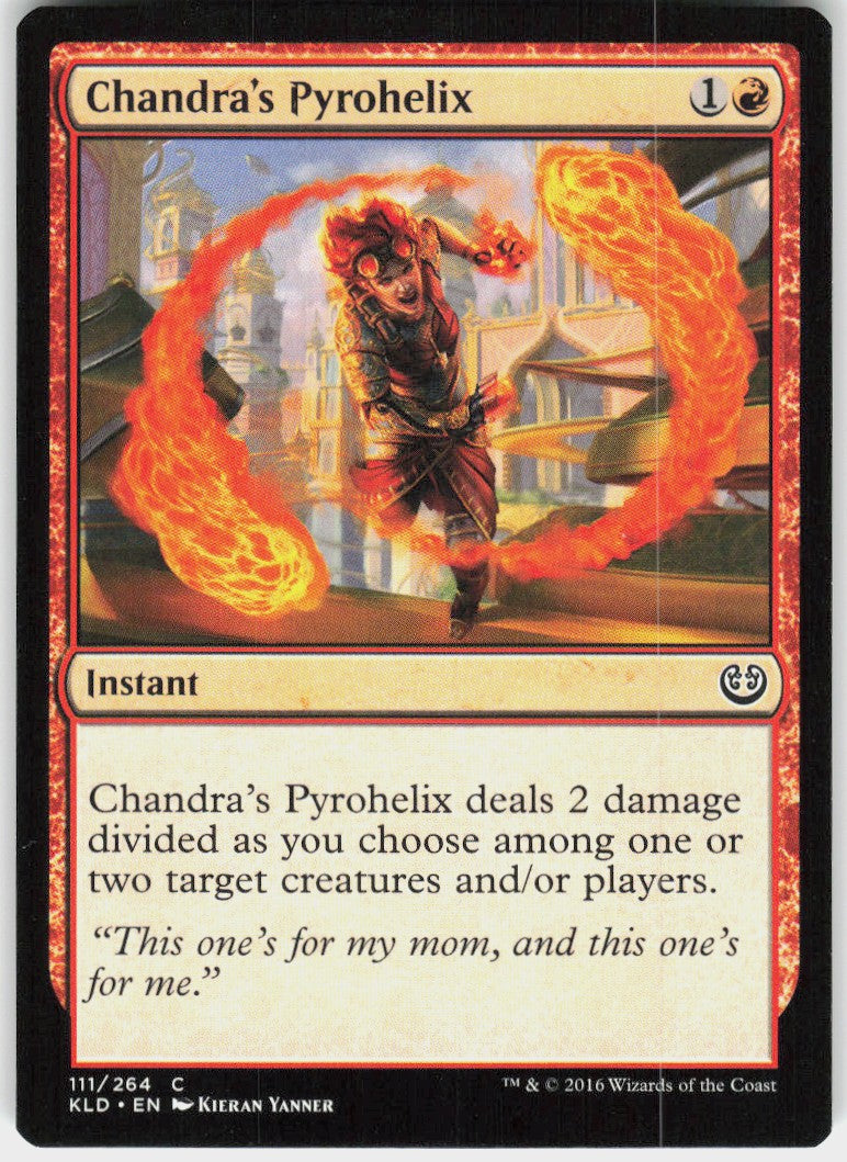 Chandra's Pyrohelix #111 NM