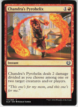 Chandra's Pyrohelix #111 NM