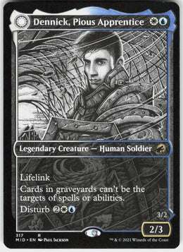 Dennick, Pious Apprentice // Dennick, Pious Apparition #317 NM