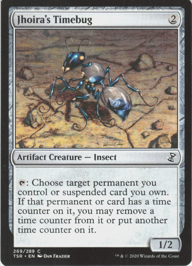 Jhoira's Timebug #269