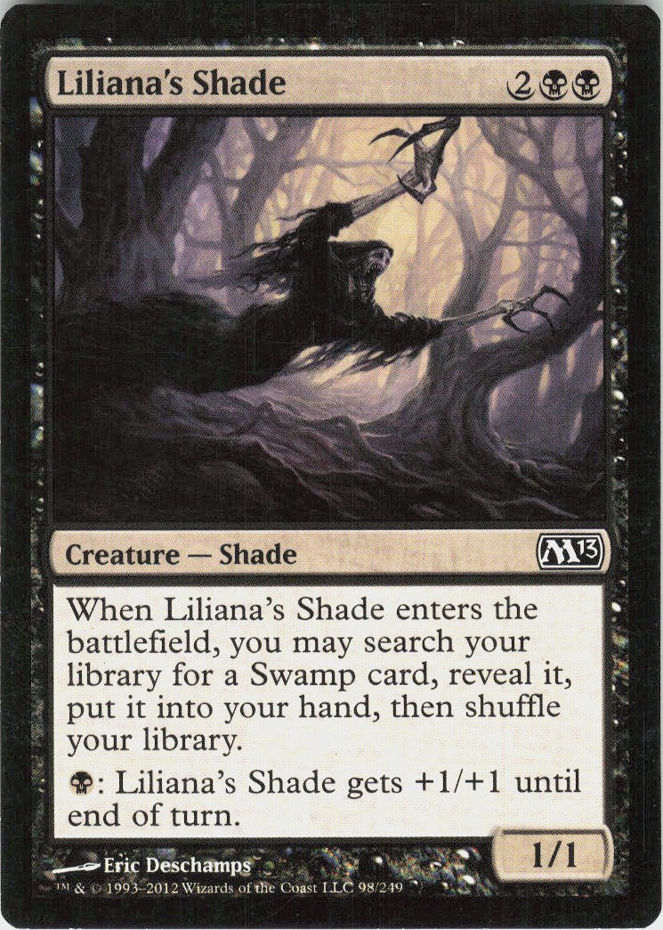 Liliana's Shade #98