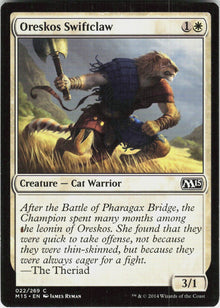 Oreskos Swiftclaw #22