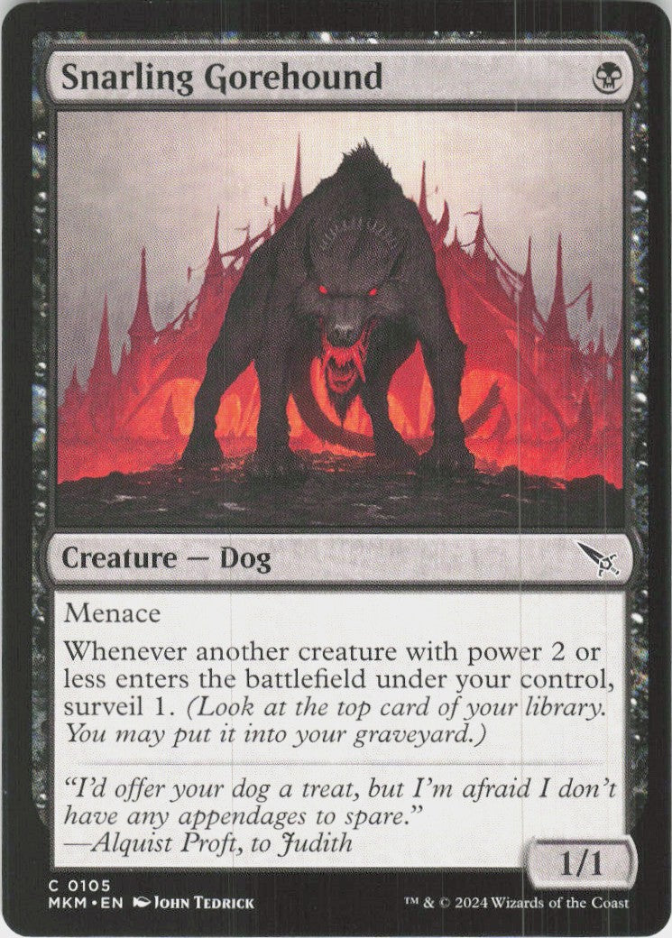 Snarling Gorehound #105