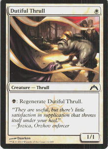 Dutiful Thrull #11