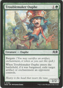 Troublemaker Ouphe #194