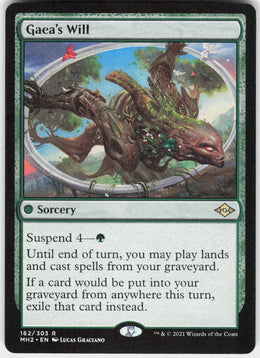 Gaea's Will #162 NM
