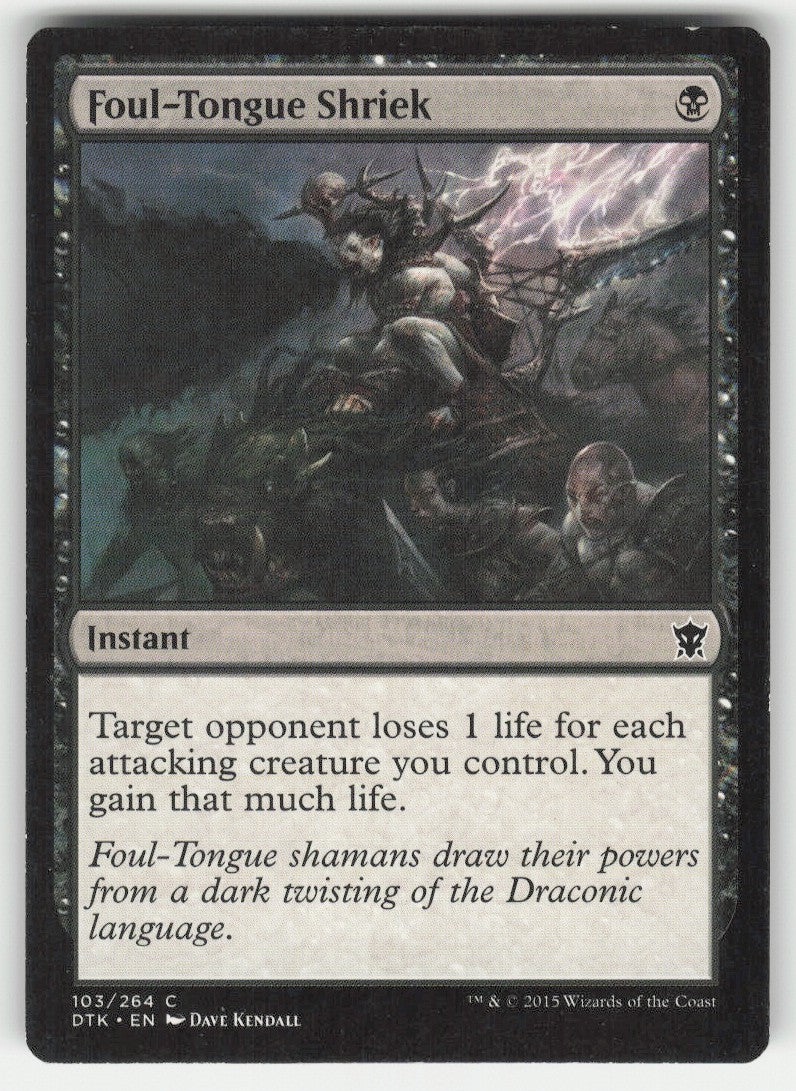 Foul-Tongue Shriek #103/264 Non-Foil