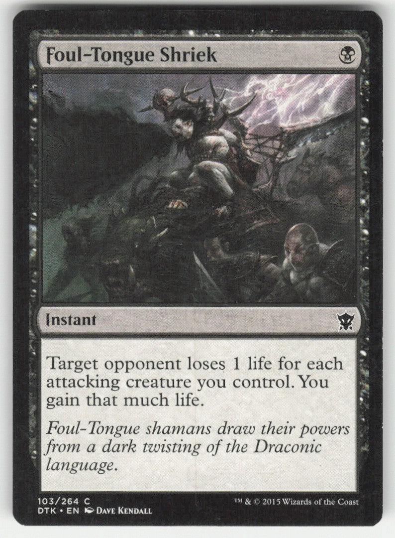 Foul-Tongue Shriek #103/264 Dragons of Tarkir MTG Non-Foil English