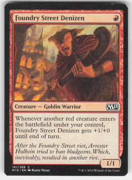 Foundry Street Denizen #141/269 Magic 2015 MTG Non-Foil English